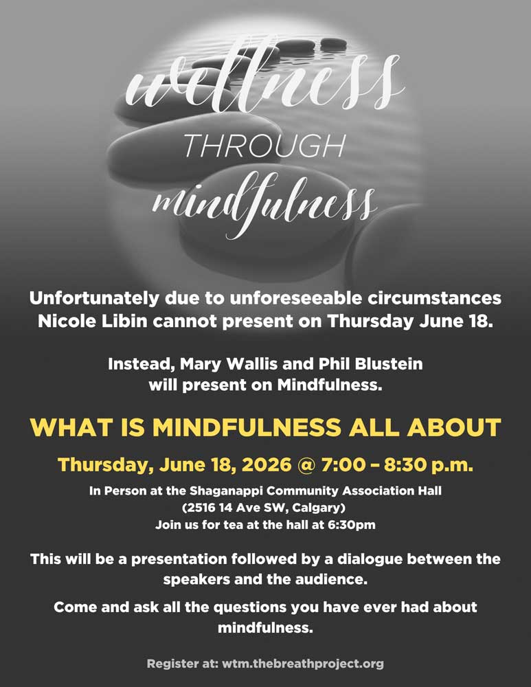 2026-06-18-Reschedule-WTM-Poster WHAT IS MINDFULNESS ALL ABOUT
