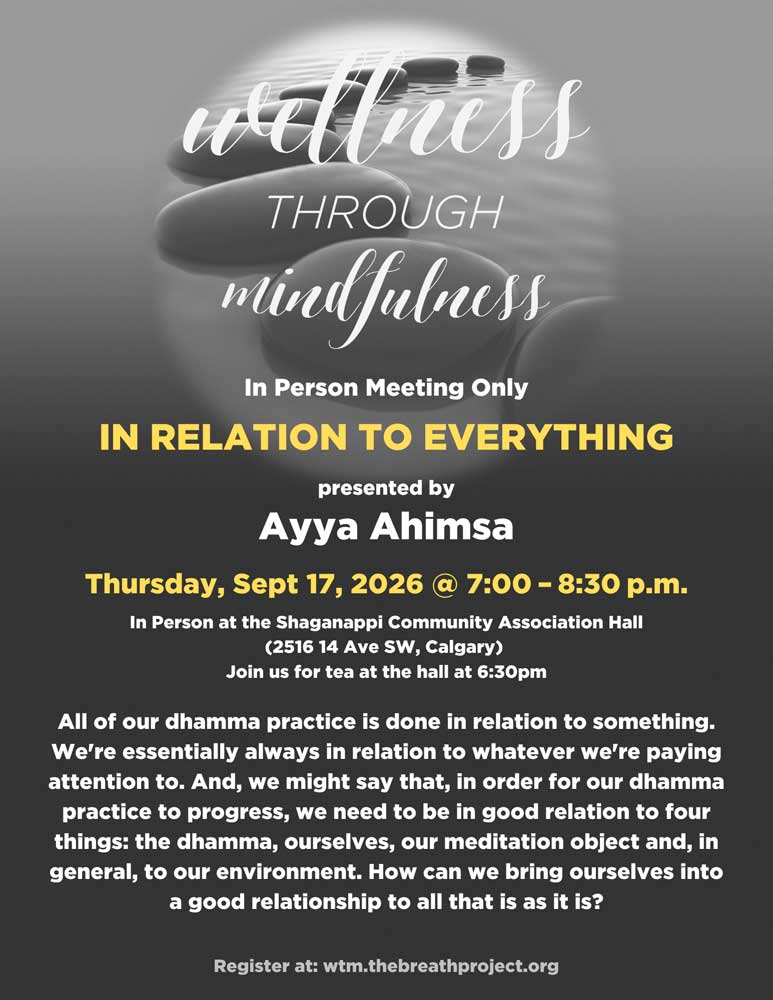 2026-09-17-WTM-Poster In Relation to Everything by Ayya Ahimsa