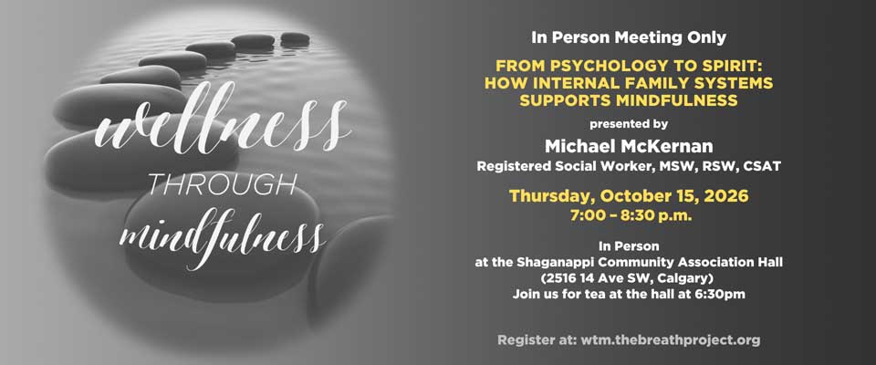 2026-10-15 From Psychology to Spirit: How Internal Family Systems Supports Mindfulness