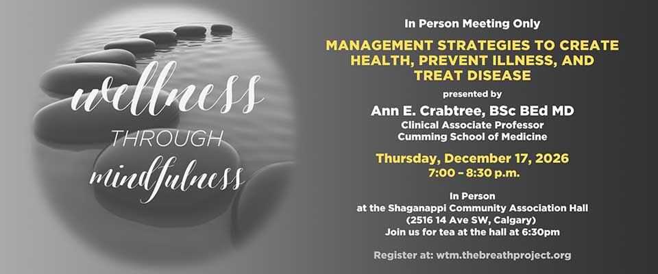 2026-12-17-WTM-Upcoming-Events Management strategies to create health, prevent illness, and treat disease by Ann E. Crabtree BSc BEd MD, Dec 17, 2026